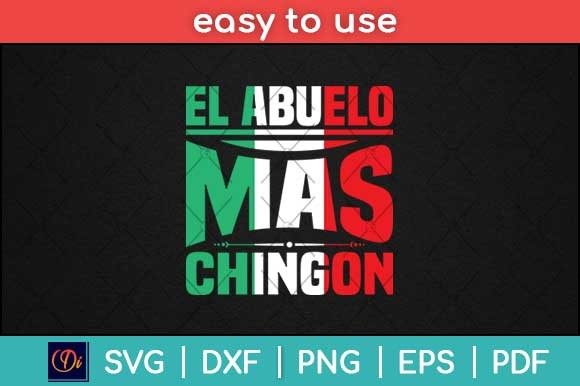 El Abuelo Mas Chingon Funny Spanish Graphics